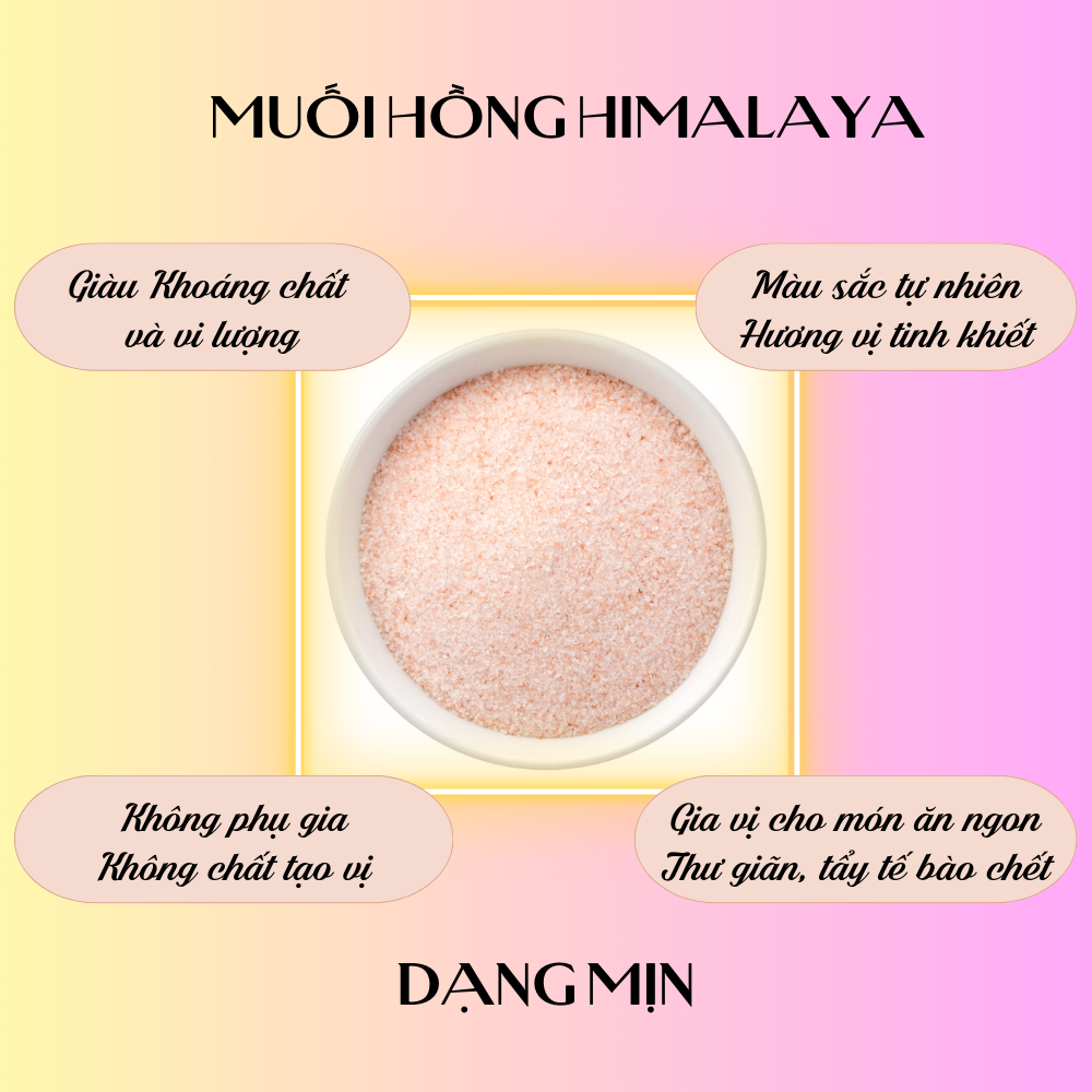 Muối hồng Himalaya dạng mịn - 500g/túi dùng để nấu ăn, tẩy tế bào chết, ngâm chân thải độc