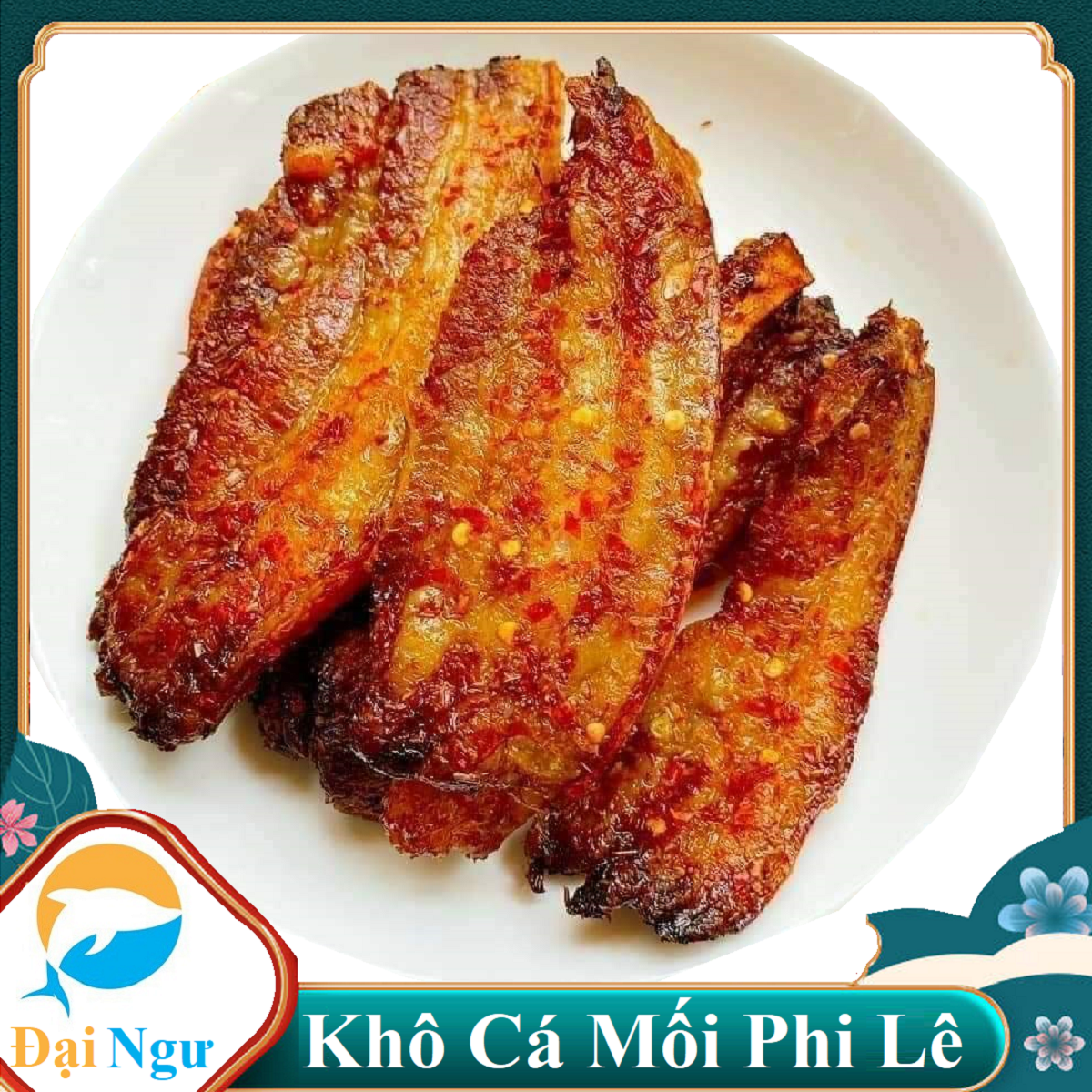 KHÔ CÁ MỐI GIA TRUYỀN CÀ MAU -- ĐẠI NGƯ
