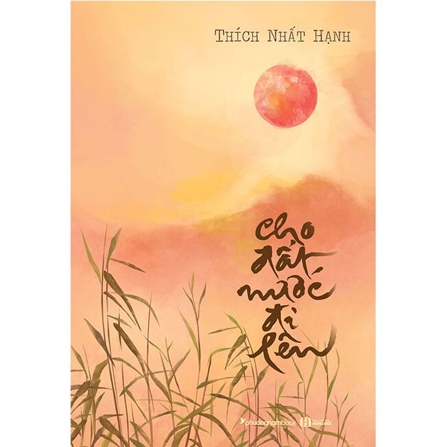 Cho Đất Nước Đi Lên (Tái Bản) - Thích Nhất Hạnh