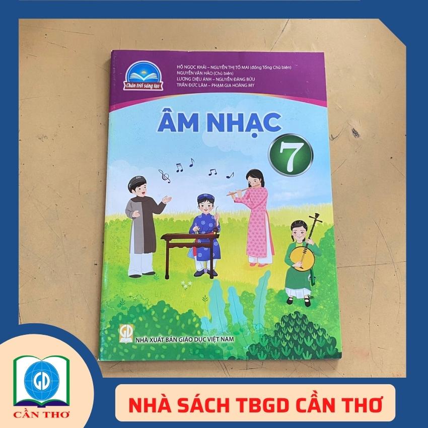 Âm Nhạc 7 Chân Trời Sáng Tạo