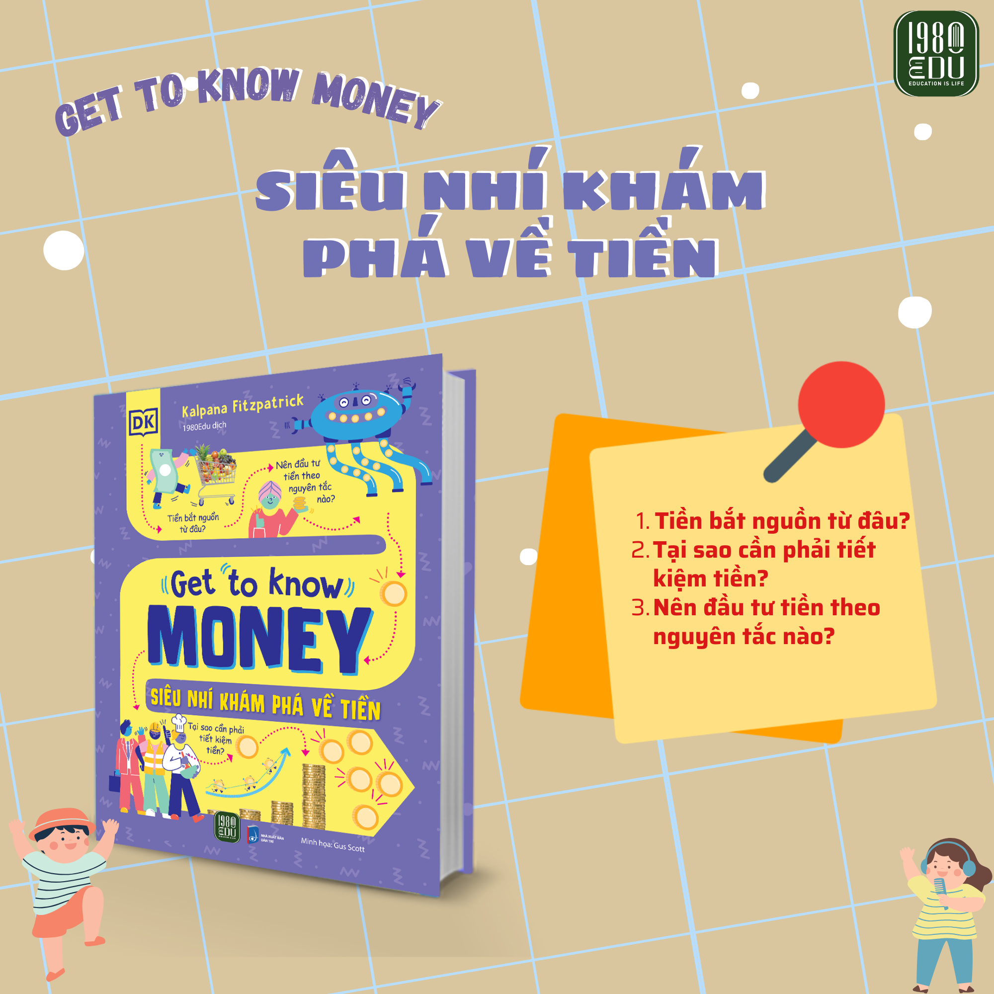 Sách - Siêu Nhí Khám Phá Tiền Tệ (Get To Know Money)