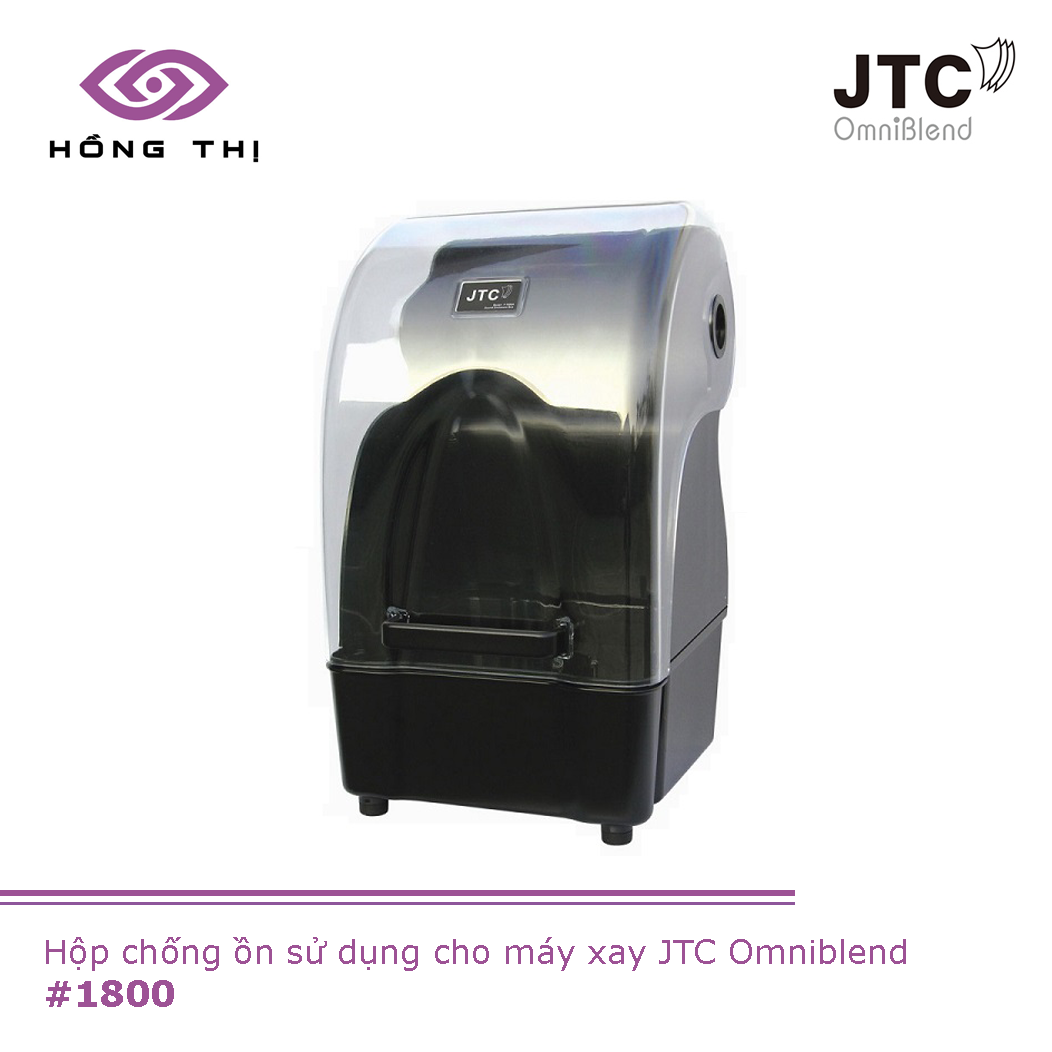 Hộp chống ồn máy xay sinh tố công nghiệp JTC OmniBlend - Nhập khẩu chính hãng JTC