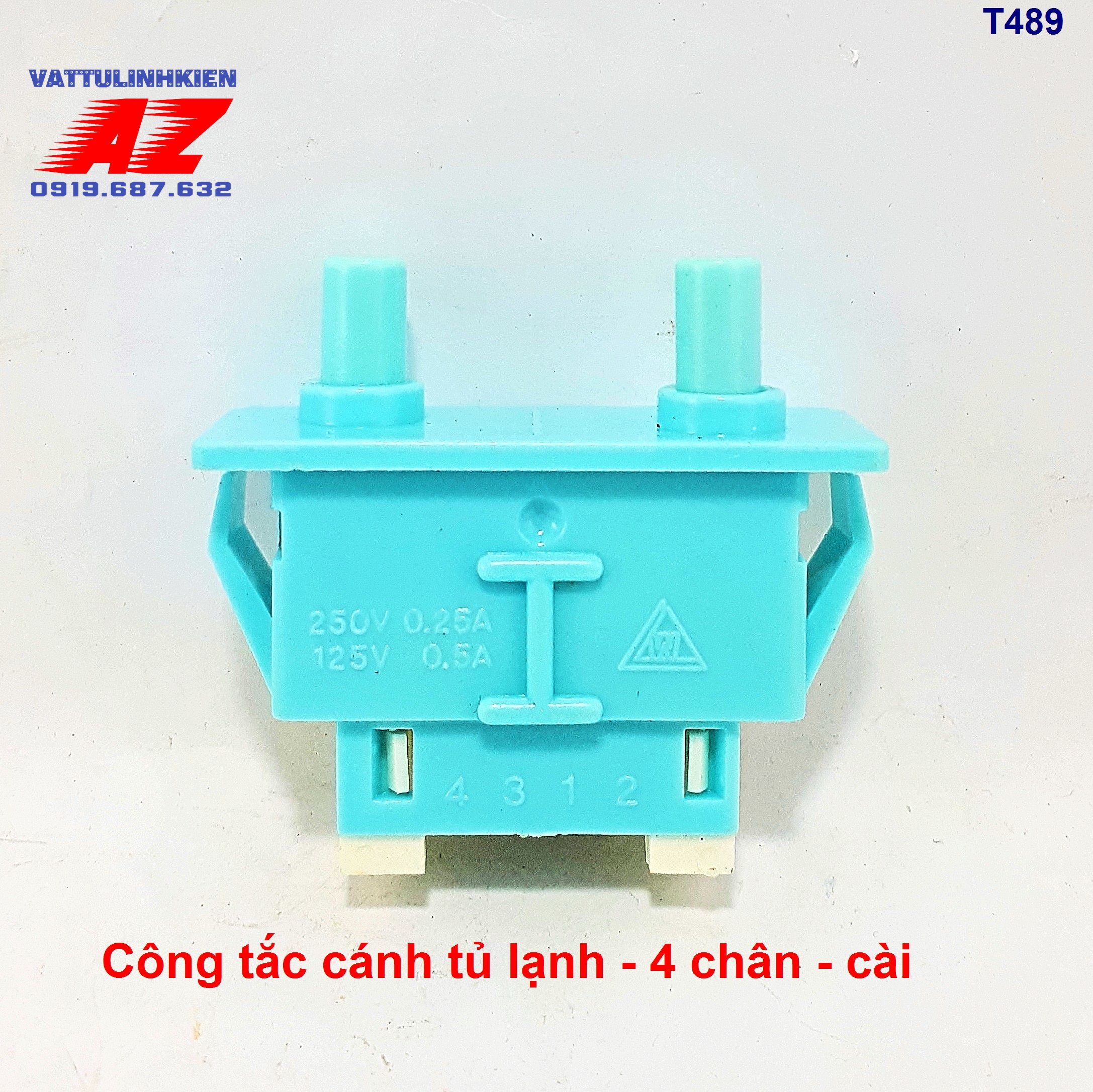 Công tắc cánh tủ lạnh 2 nút chân cài