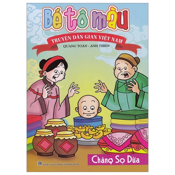 Fahasa - Bé Tô Màu Truyện Dân Gian Việt Nam - Chàng Sọ Dừa