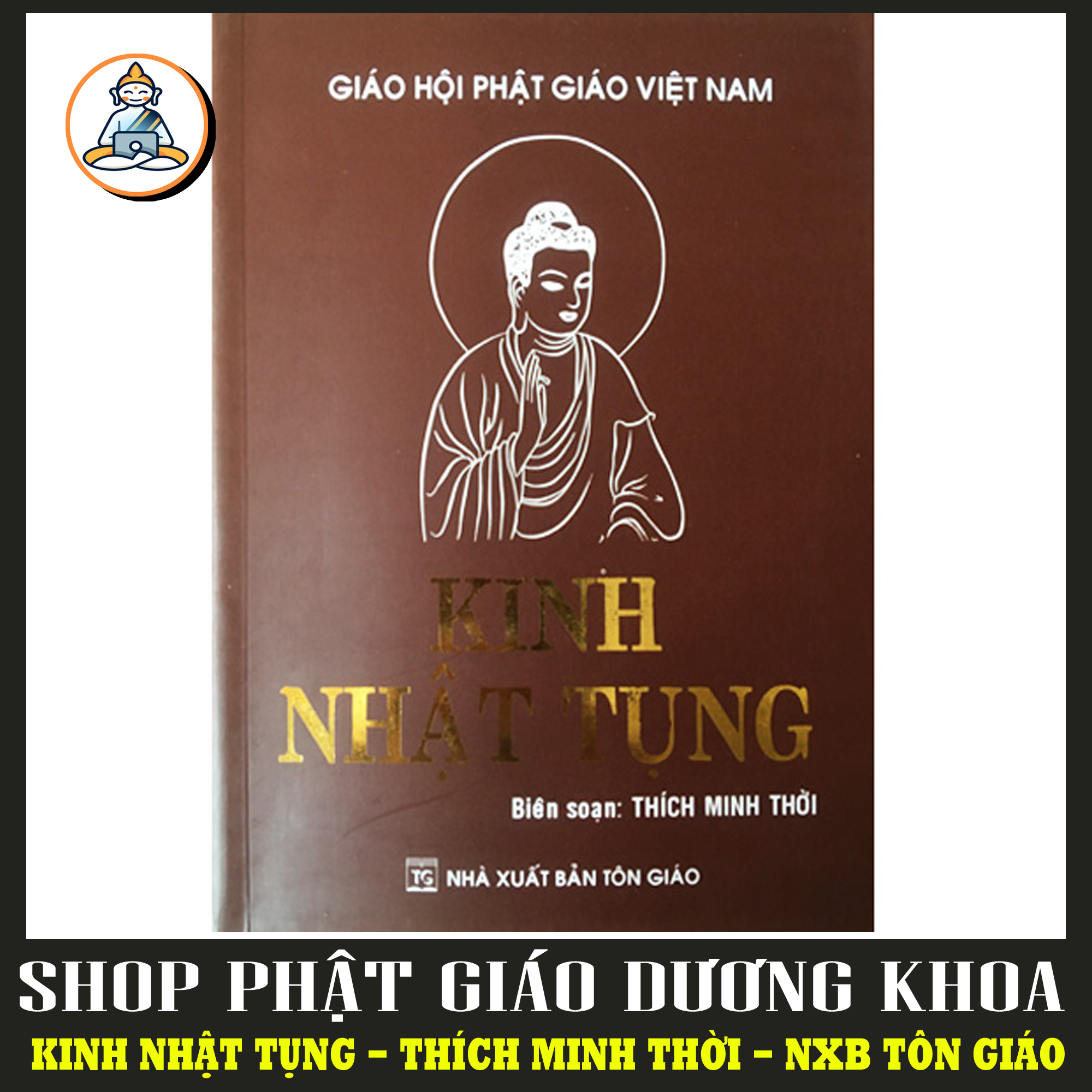 Kinh Nhật Tụng - Thích Minh Thời (Bìa Mềm)