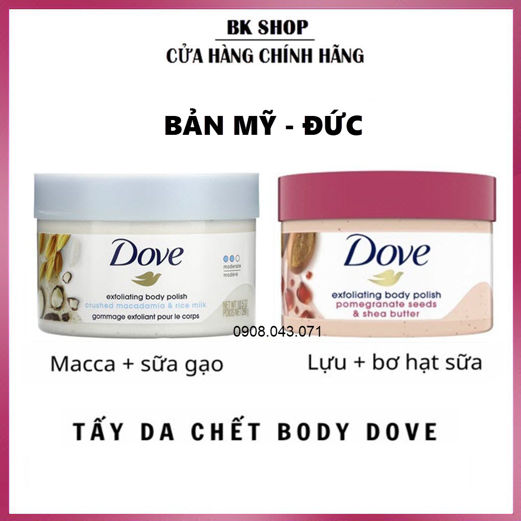 TỐT SỈ BẢN MỸ - ĐỨC Tẩy Da Chết Toàn Thân, Body DOVE Chính Hãng