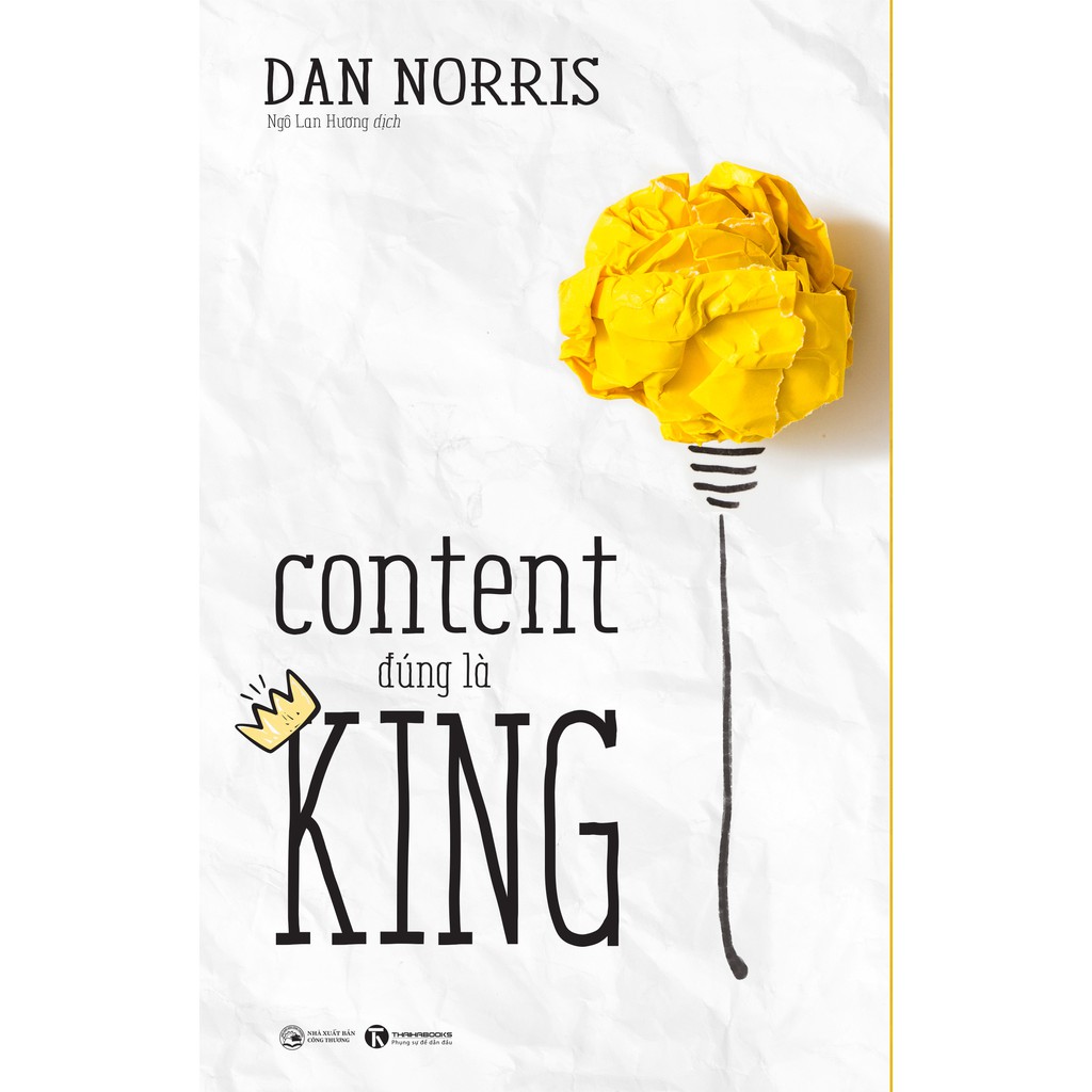 Sách - content đúng là king - dan norris