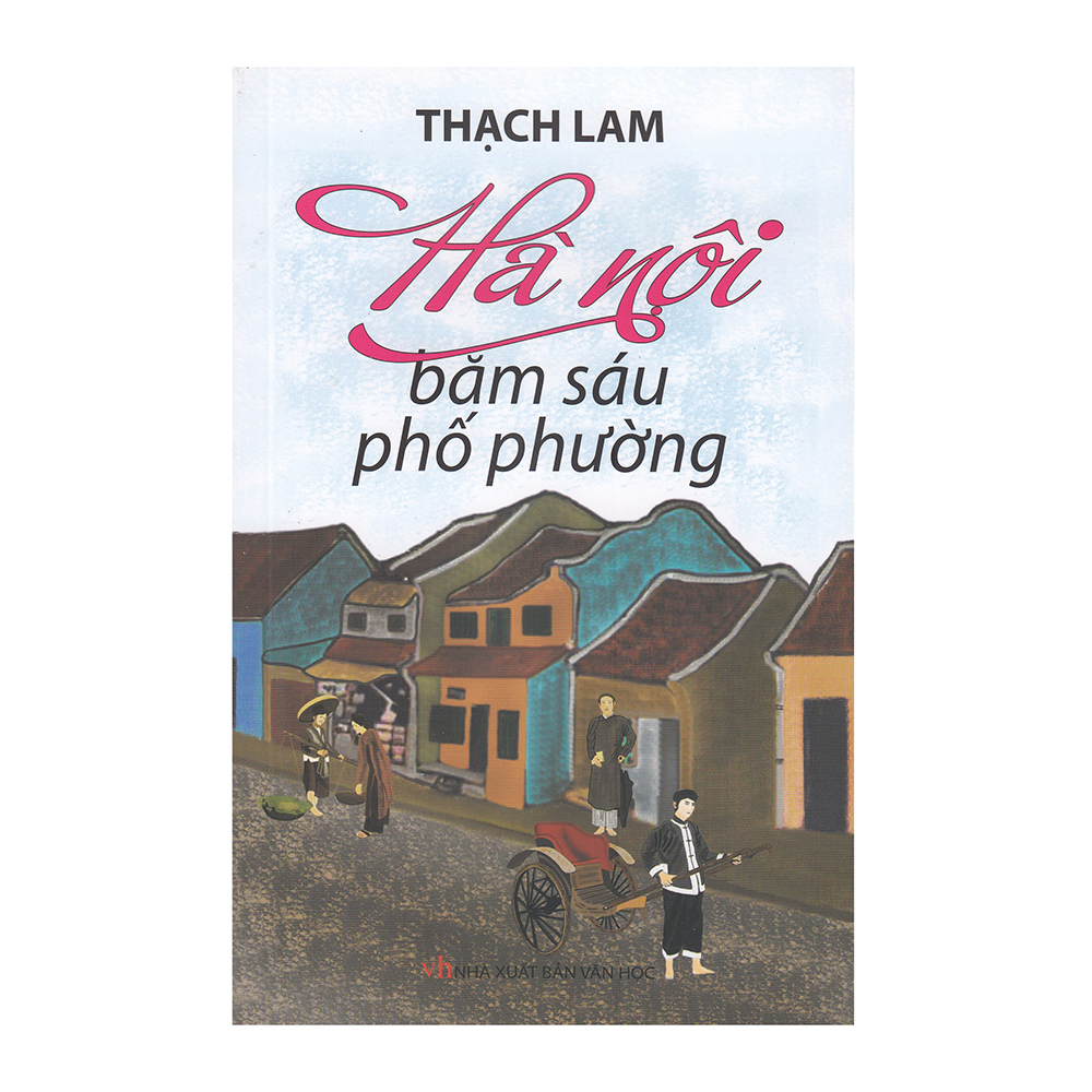 Sách - Hà Nội - Băm Sáu Phố Phường