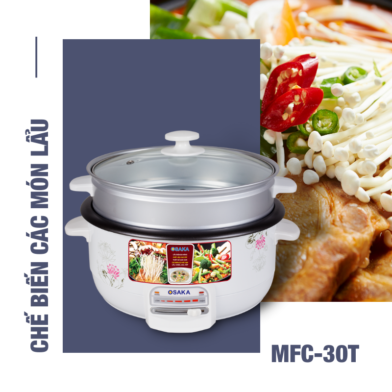 Nổi Lẩu Điện Đa Năng Dung Tích 3L Công Suất 1200W, Lòng Nhôm Tráng Men - OSAKA MFC-30T