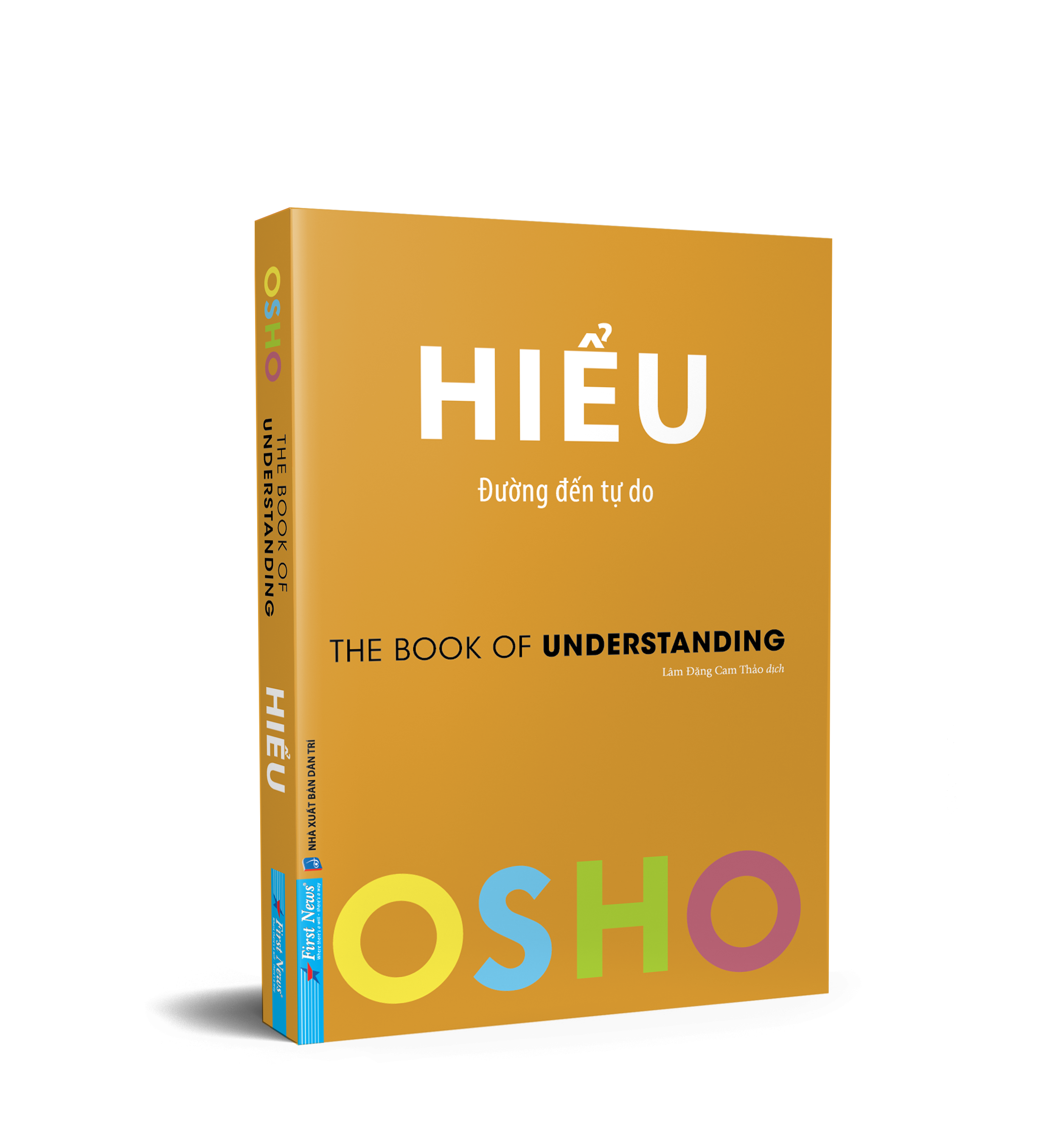 Sách Fahasa - Osho - Hiểu - Đường Đến Tự Do