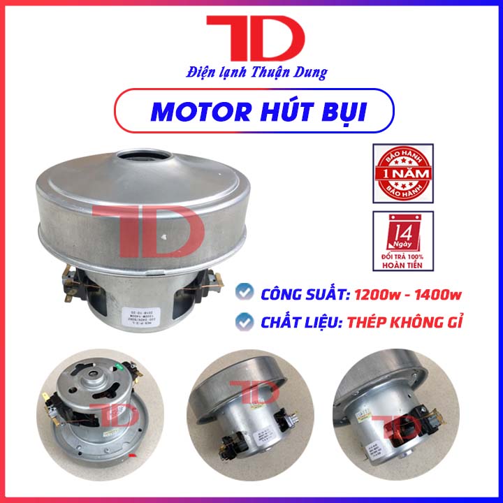 Mô tơ máy hút bụi 1200w đến 1400w - điện lạnh thuận dung