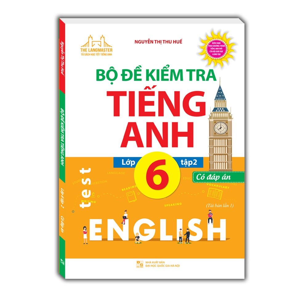 Bộ đề kiểm tra tiếng Anh lớp 6 tập 2