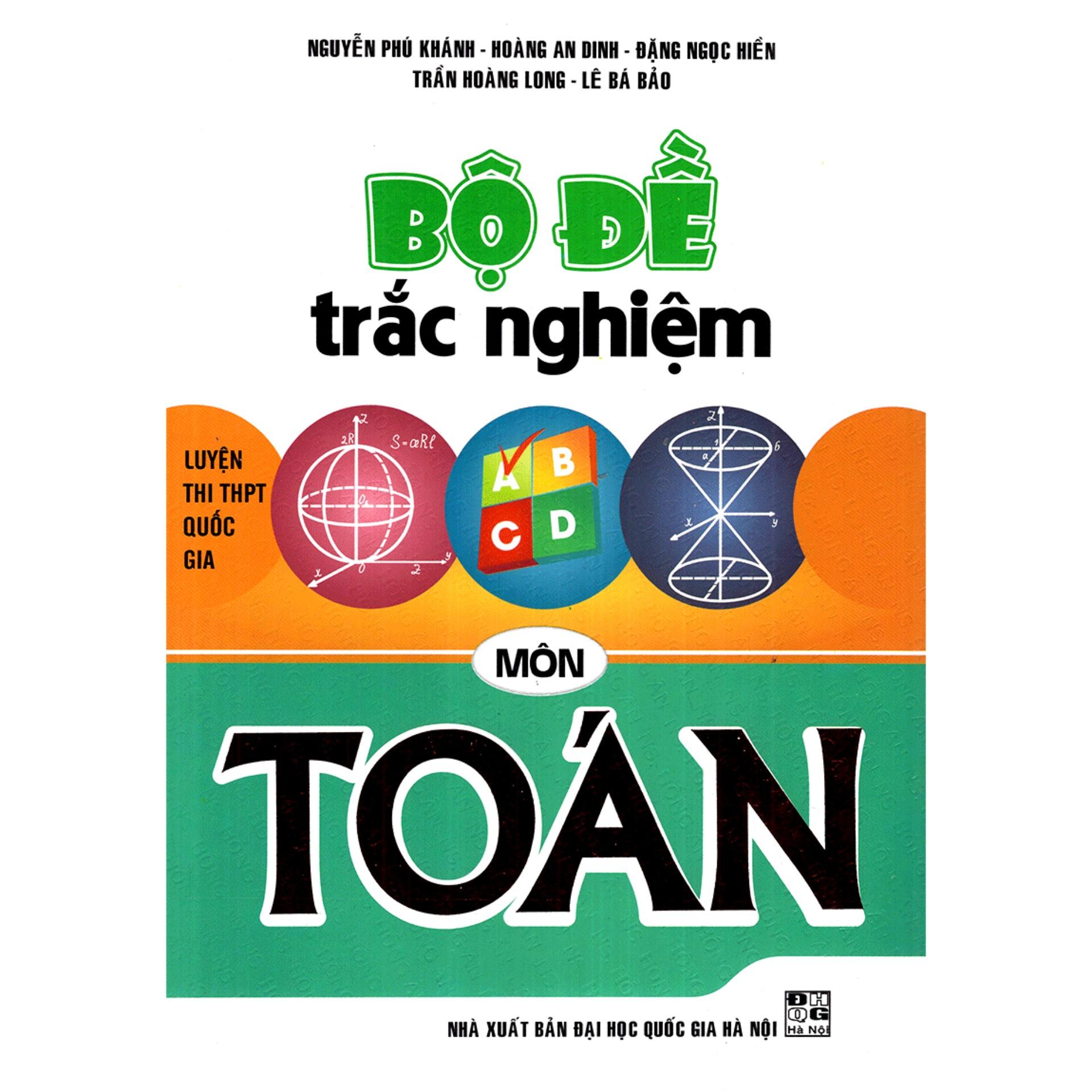 Bộ Đề Trắc Nghiệm Môn Toán