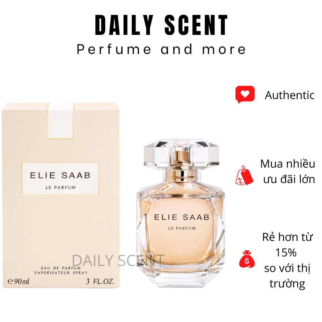 [Dailyscent][Mẫu thử 10ml] Nước hoa nữ Elie Saab Le Parfum Edp 10ml