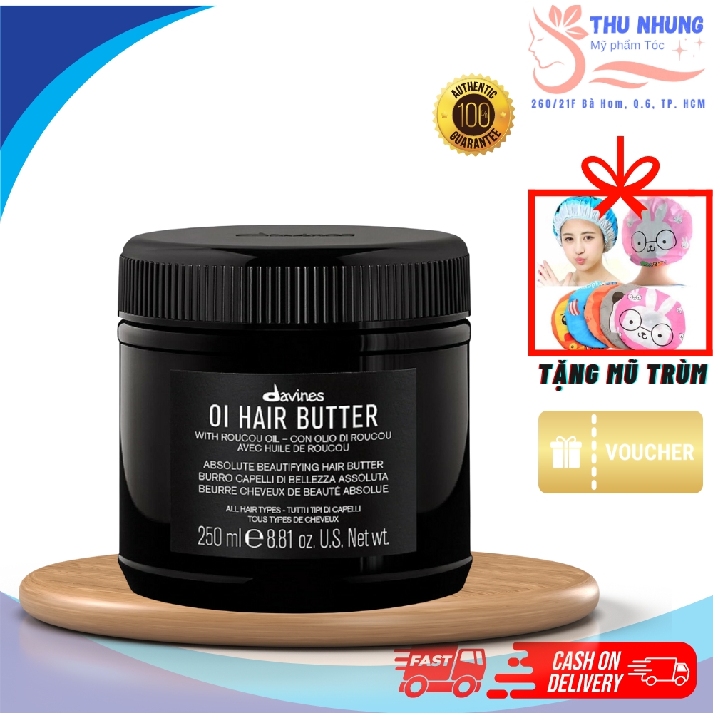 [Tặng mũ trùm]MẶT NẠ DAVINES OI HAIR BUTTER PHỤC HỒI NUÔI DƯỠNG MỌI LOẠI TÓC 250ML