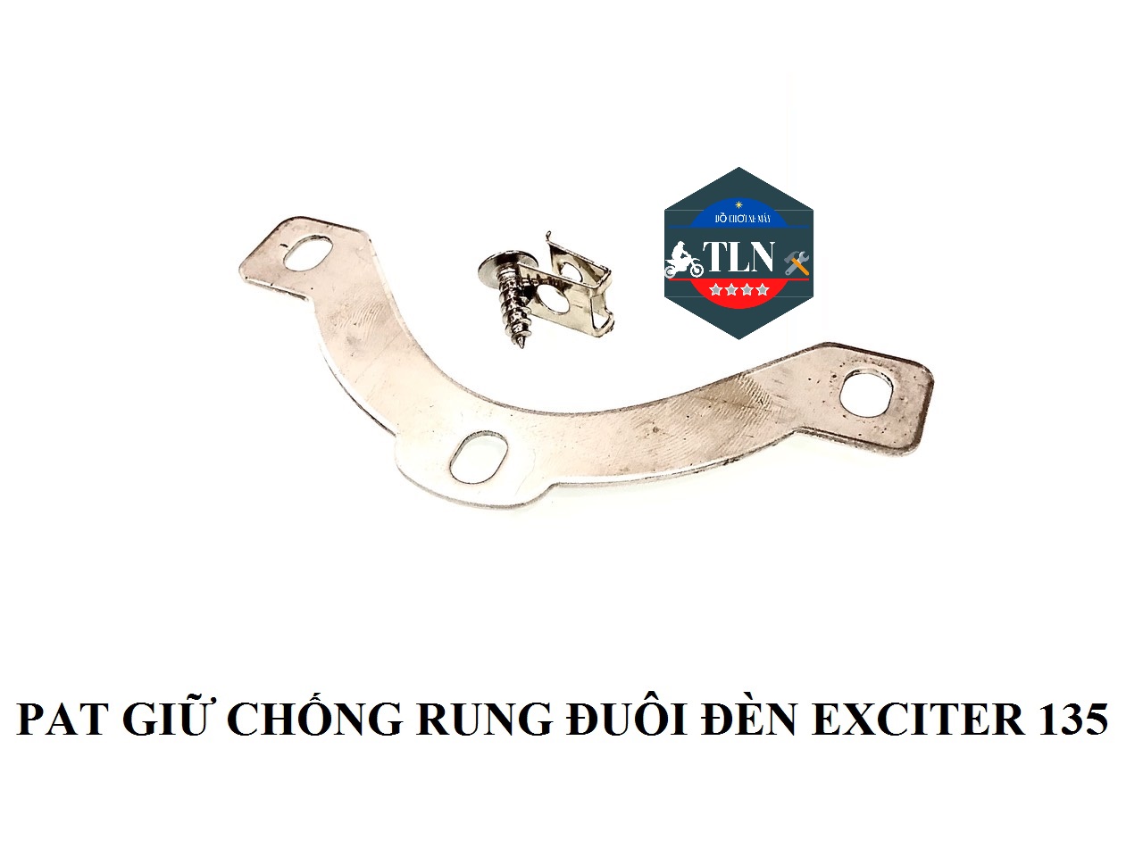 [HCM]PAT GIỮ CHỐNG RUNG ĐUÔI ĐÈN CHO EXCITER 135