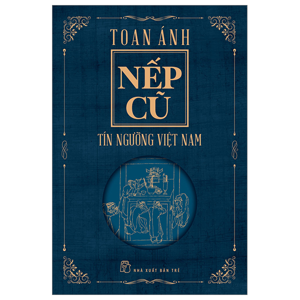 Sách Combo 4 Quyển Nếp Cũ - Toan Ánh