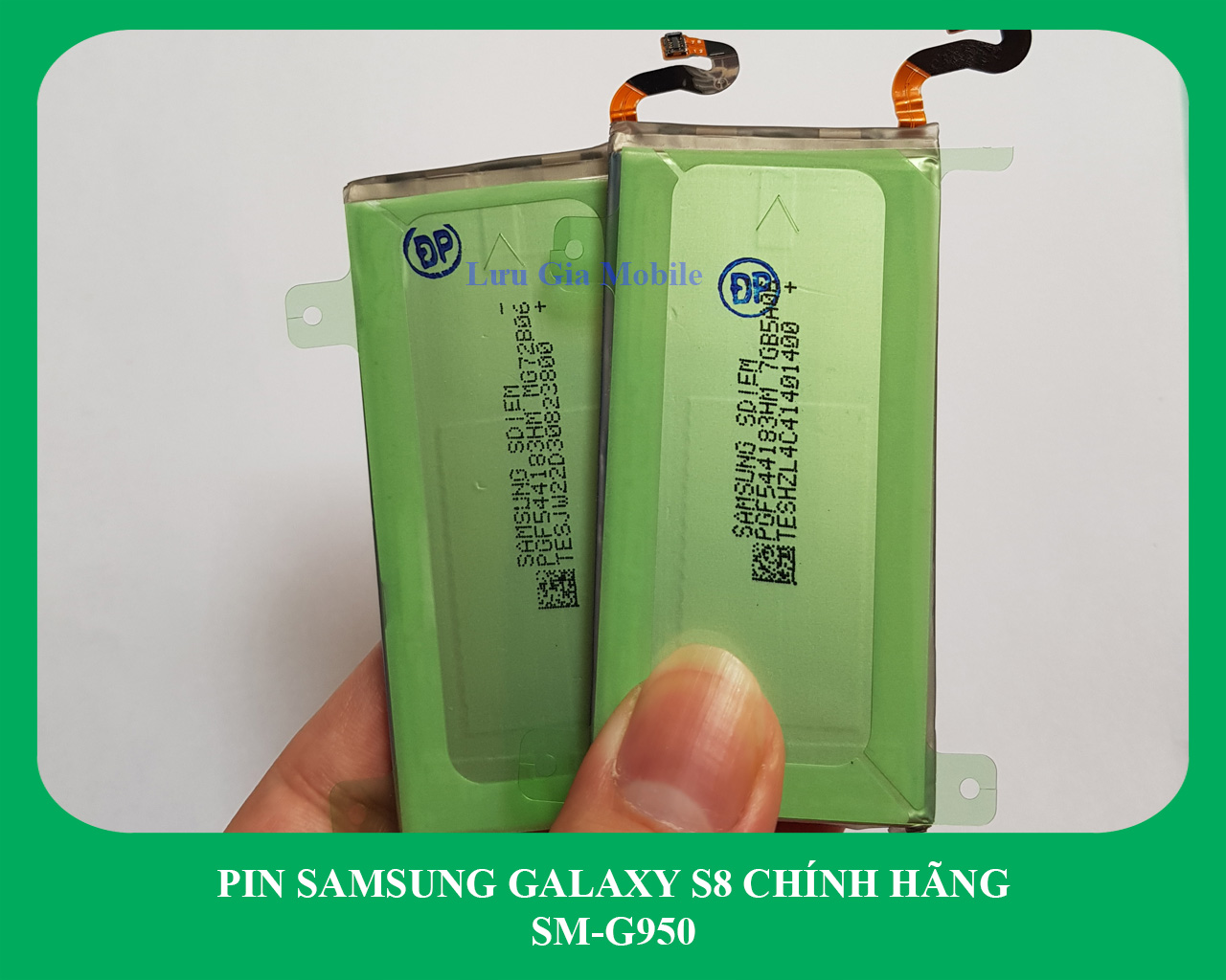 Pin Samsung Galaxy S8 công ty G950