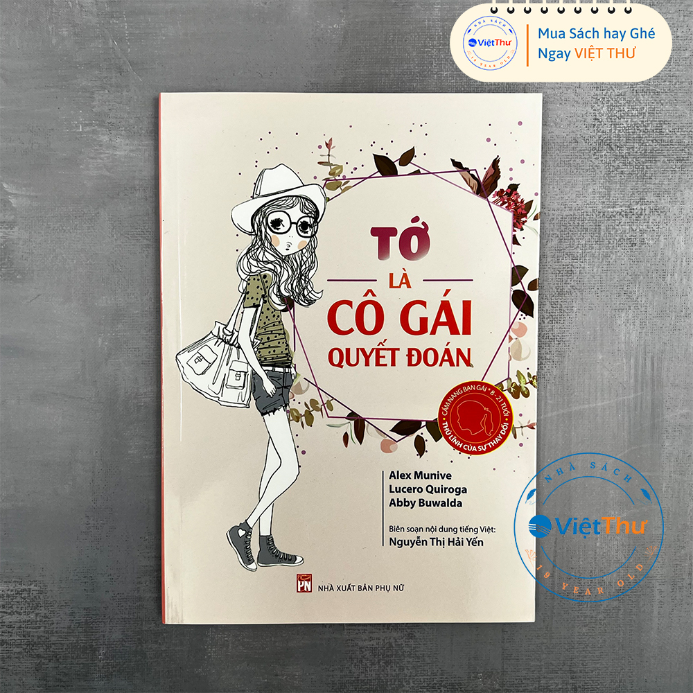 Sách - Tớ Là Cô Gái Quyết Đoán