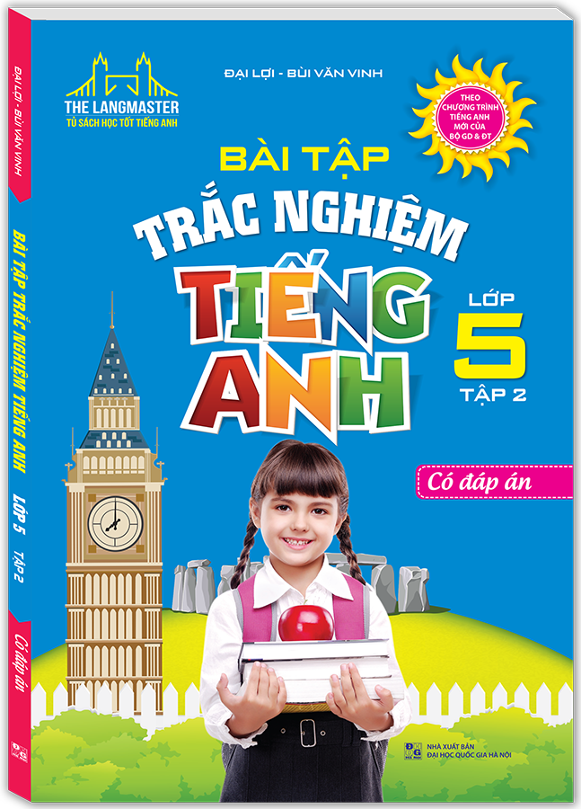 Bài Tập Trắc Nghiệm Tiếng Anh - Lớp 5 - Tập 2