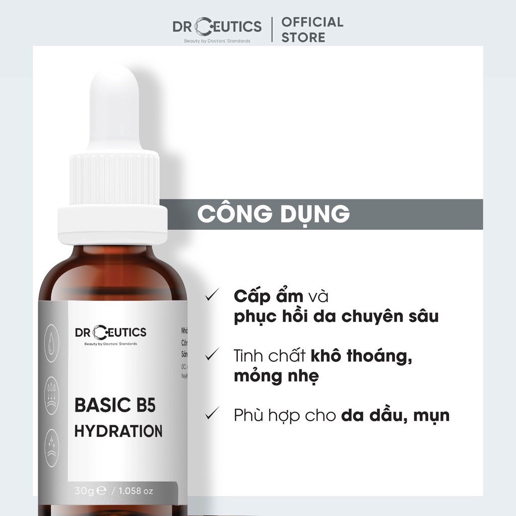 Tinh Chất B5 Basic Hydration 5% DrCeutics Cho Da Dầu Mụn (30ml)