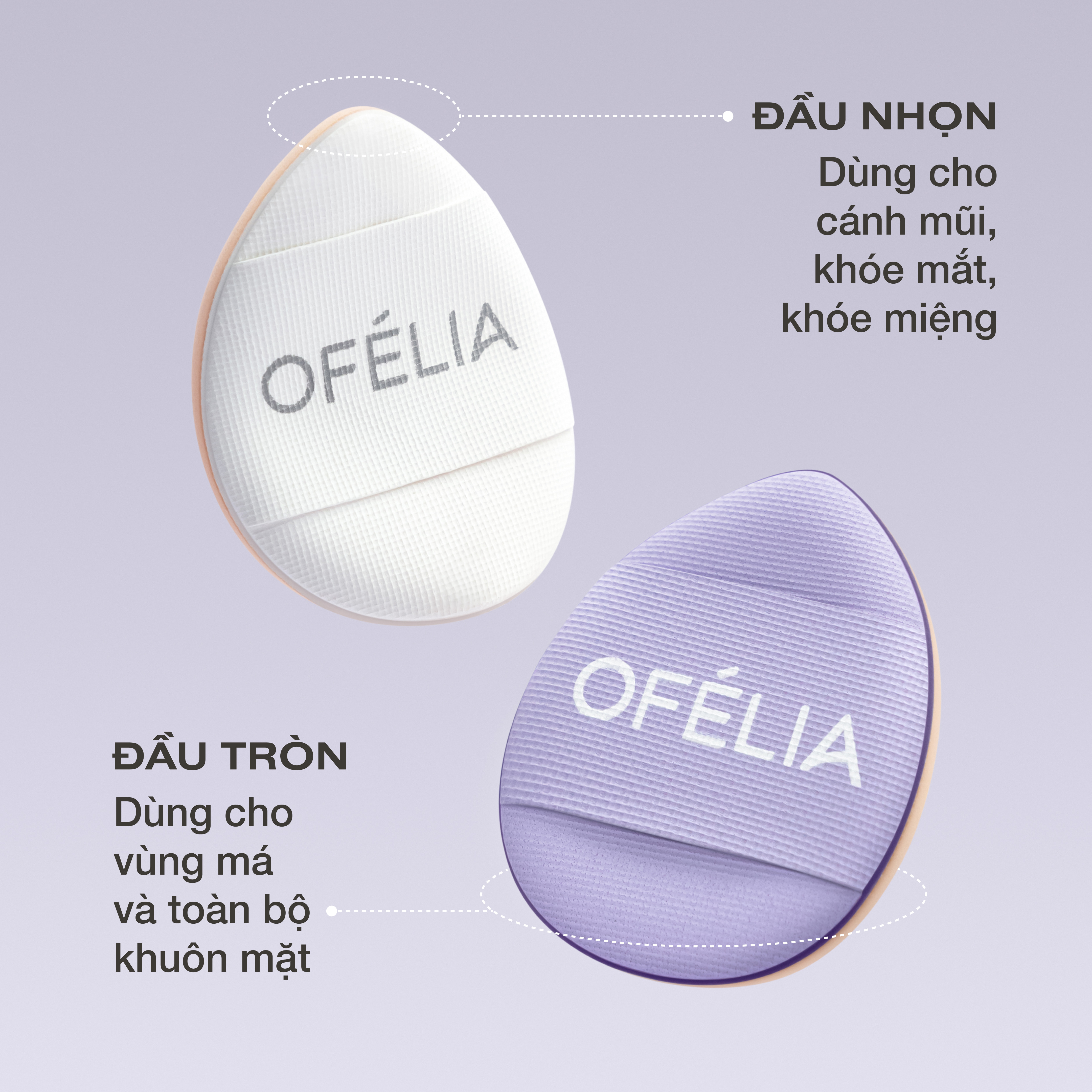 [QUÀ TẶNG KHÔNG BÁN] Set 02 Bông Mút Mini OFÉLIA