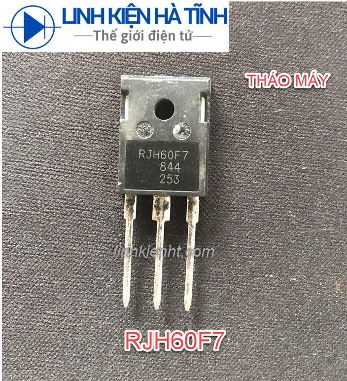 Igbt bếp từ rjh60f rjh60 rjh60f7 60f7 90a-600v tháo máy chính hãng chân dài
