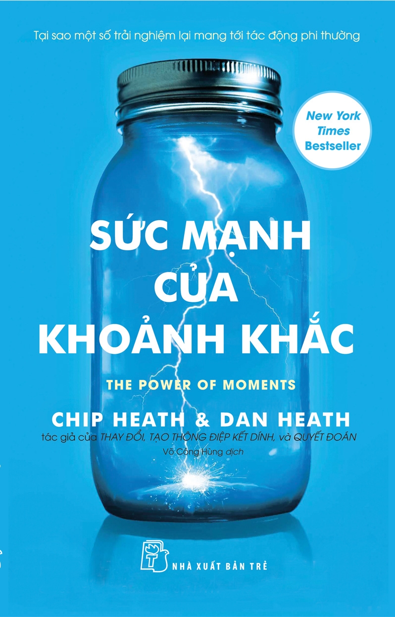 Sách NXB Trẻ - SỨC MẠNH CỦA  KHOẢNH KHẮC