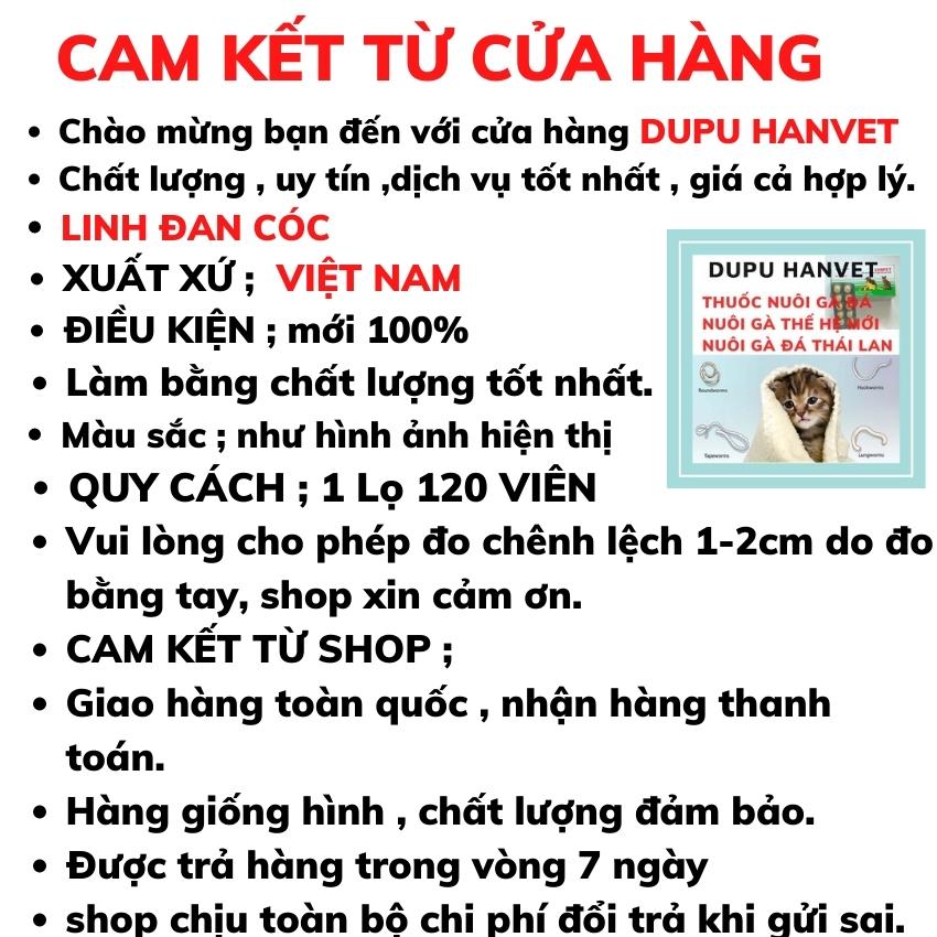 [ LINH ĐAN CÓC NUÔI GÀ ĐÁ 120 VIÊN ] nuôi gà đá dành cho tất cả các loại gà.
