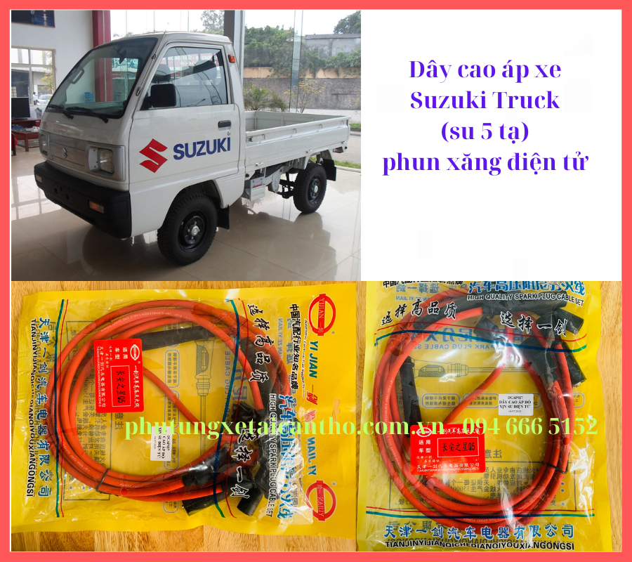 Bộ dây cao áp, dây phin xe Suzuki Truck, Su 5 tạ E4 phun xăng điện tử