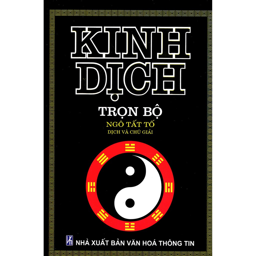 Kinh dịch trọn bộ - tái bản 2019