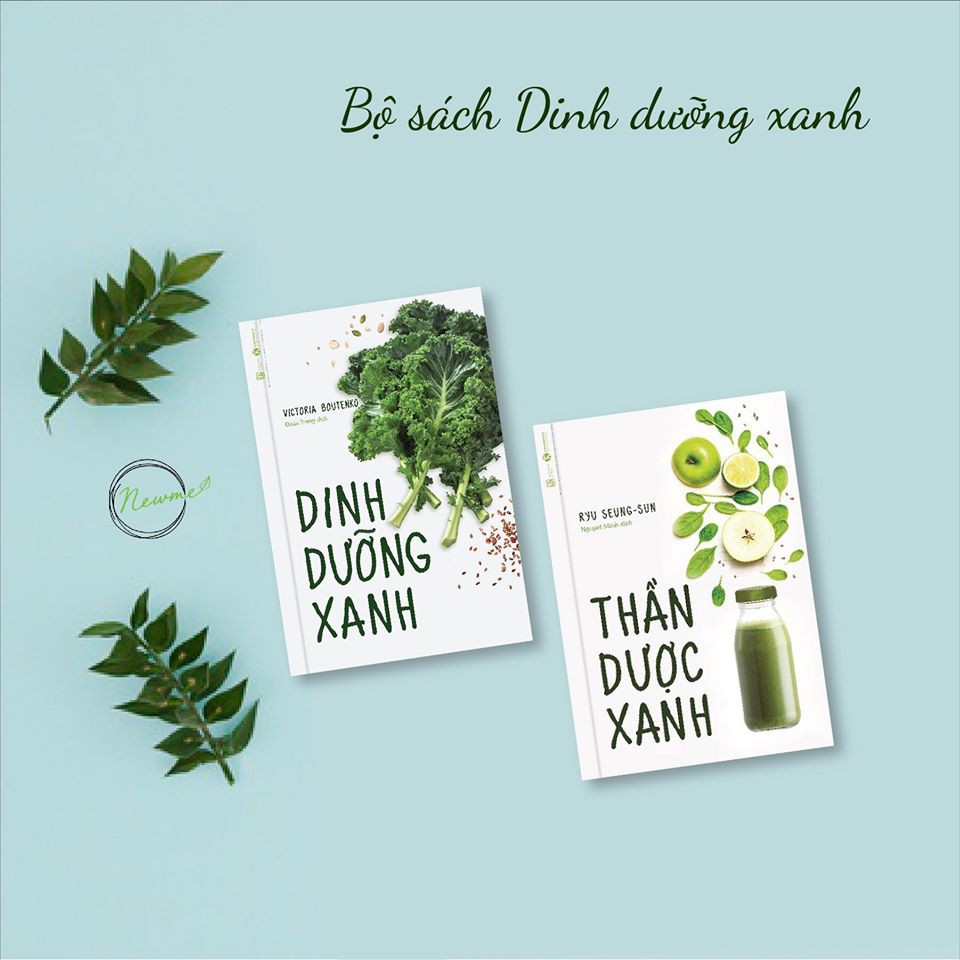 Sách Dinh Dưỡng Xanh - Thần Dược Xanh (2 Tập)