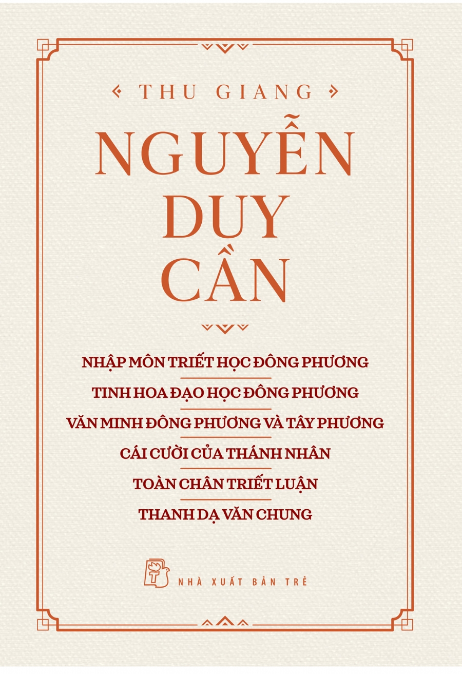 Sách nxb trẻ - nhập môn triết học đông phương, tinh hoa đạo học đông phương, văn minh đông phương và tây phương, cái cười của thánh nhân, toàn chân triết luận, thanh dạ văn chung