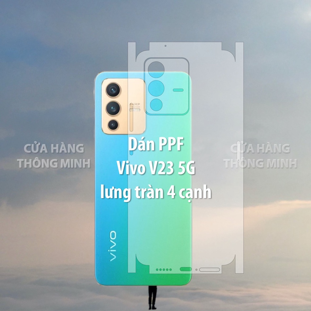 Miếng dán PPF Vivo V23 5G dán mặt trước/dán mặt sau/dán màn hình/dán mặt lưng Full viền chuẩn