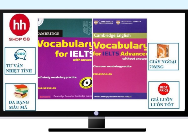 Combo 2 sách Cambridge Vocabulary For Ielts và Cambridge Vocabulary For Ielts Advanced
