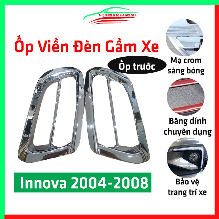 Ốp viền đèn gầm trước xe ô tô Innova 2004-2008 nhựa ABS mạ crom chống trầy xước, trang trí ô tô