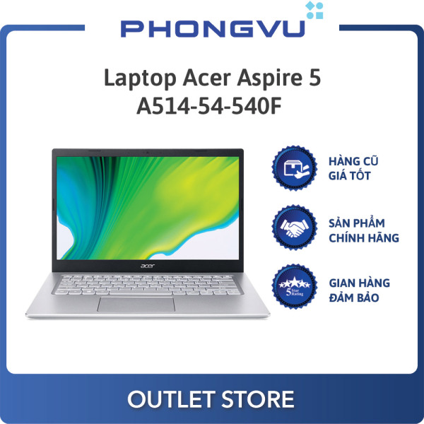 Laptop Acer Aspire 5 A514-54-540F (NX.A28SV.005) (i5-1135G7) (Bạc) -  Laptop cũ