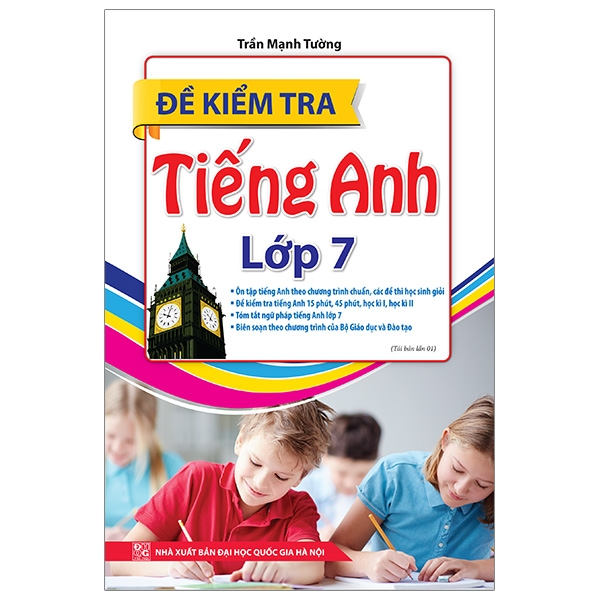 Fahasa - Đề Kiểm Tra Tiếng Anh Lớp 7 (Tái Bản)