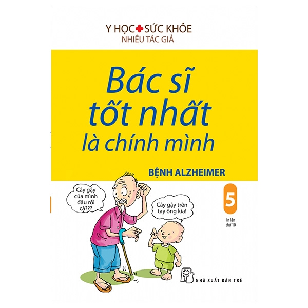 Fahasa - bác sĩ tốt nhất là chính mình 05 - bệnh alzheimer