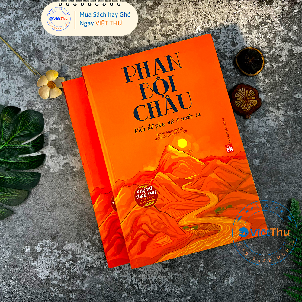 Sách -  Phan Bội Châu - Vấn Đề Phụ Nữ Ở Nước Ta(PN)
