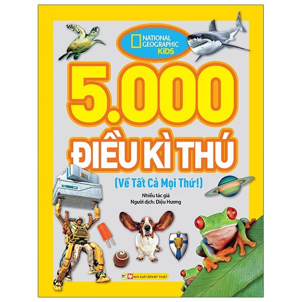Tân Việt - Sách Khám Phá - 5000 Điều Kì Thú (Về Tất Cả Mọi Thứ)