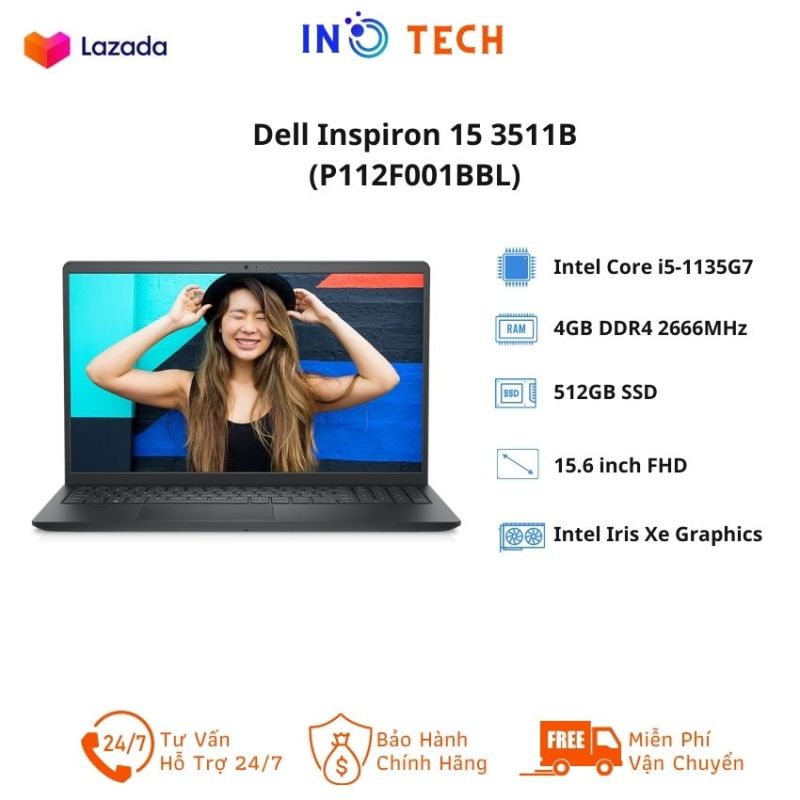 [Freeship] Laptop Dell Inspiron 15 3511B 15.6inch FHD (P112F001BBL)/ Core i5-1135G7/ RAM 4GB DDR4/ 512GB SSD/  Win 10/ 1Yr/ Black -INO Tech- INO98 Hàng Chính Hãng, Thiết Kế Mỏng Nhẹ, Cấu Hình Ổn Định Dùng Cho Văn Phòng, Thiết Kế Đồ Họa, Gaming