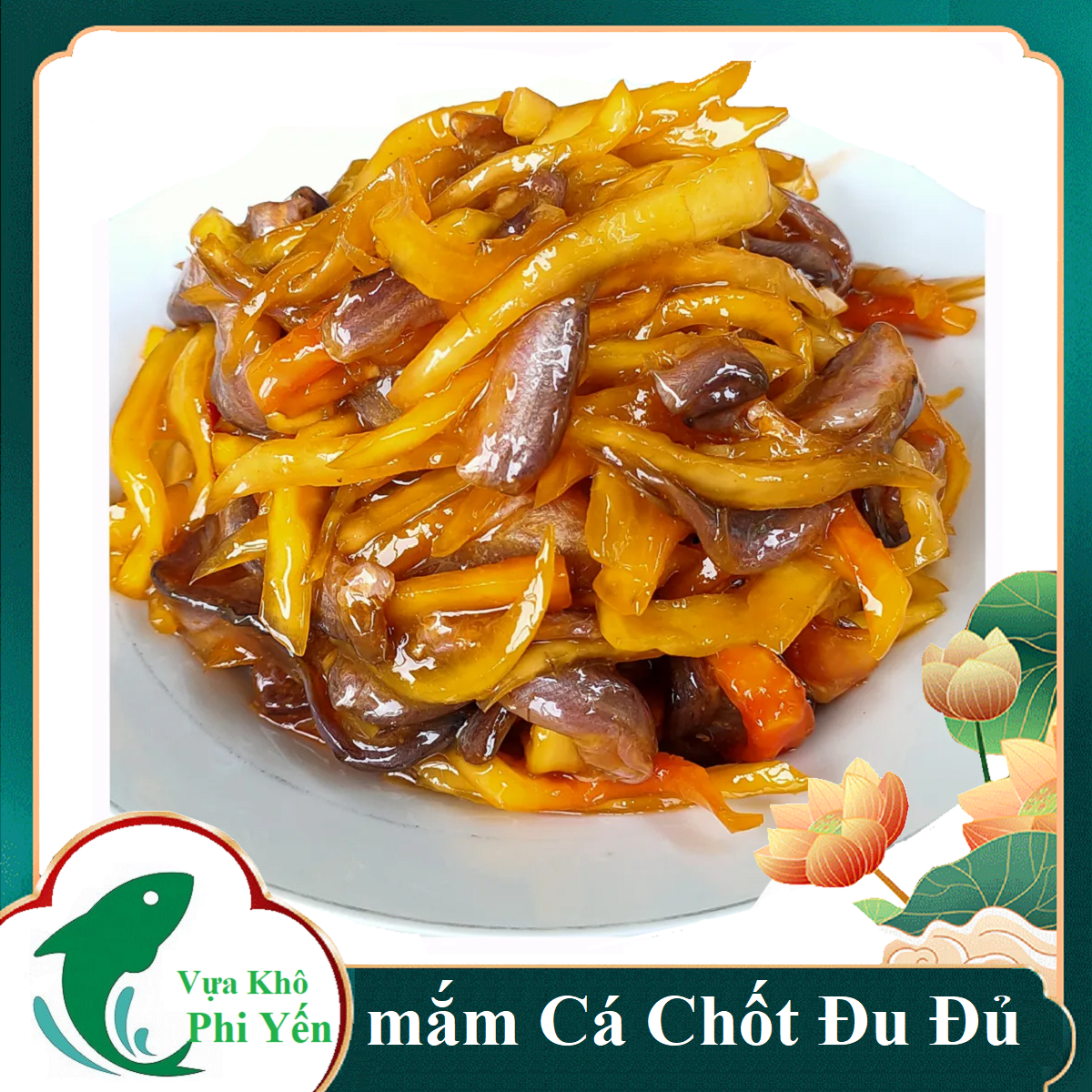 Mắm cá chốt trộn đu đủ giòn, đậm vị