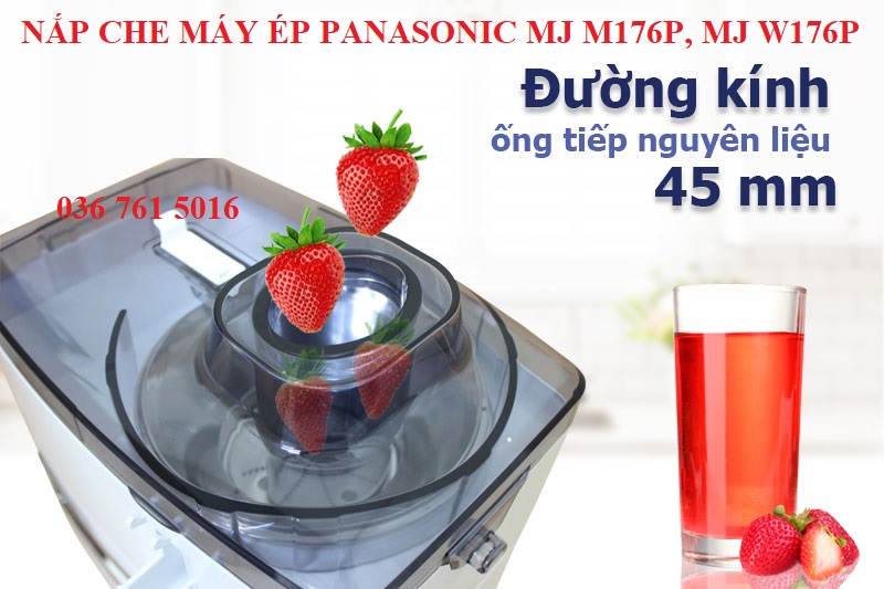 [Phụ kiện] Nắp trên máy ép trái cây Panasonic MJ-M176P