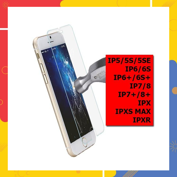 Kính cường lực Iphone 5/5s/6/6s/6 plus/6splus/7/8/7plus/8plus/x/xs/xsmax/xr