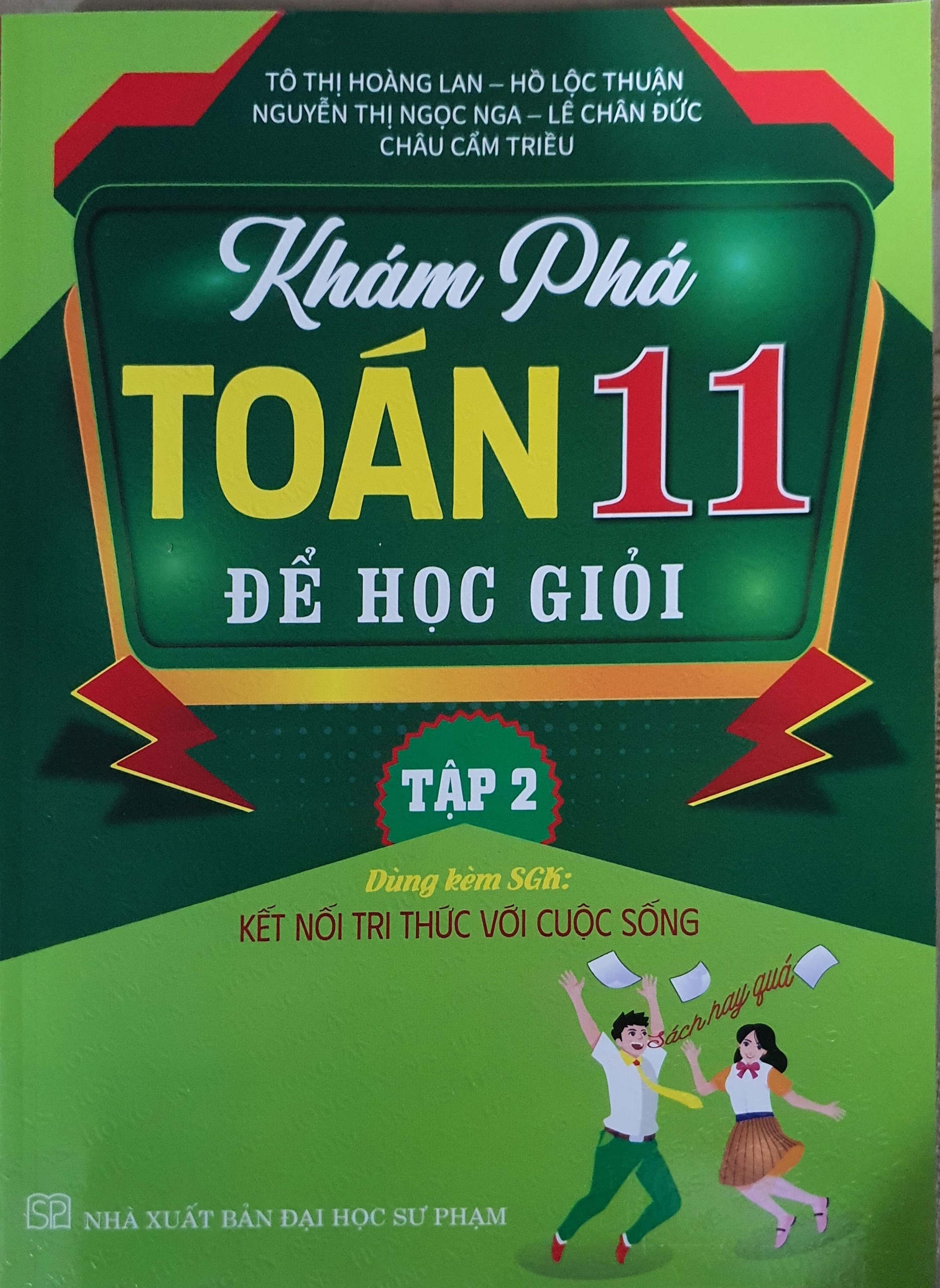 Khám phá toán 11 để học giỏi - bám sát sgk kết nối tri thức - tập 2