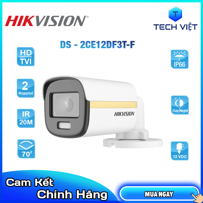 [HÀNG CHÍNH HÃNG] - Camera HDTVI ColorVu 2MP HIKVISION DS-2CE12DF3T-F - TECH VIỆT