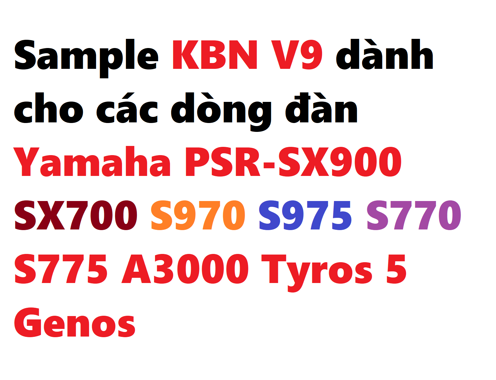 Sample KBN V9 dành cho dòng đàn Yamaha PSR S770 S970 S775 S975 A3000 SX900