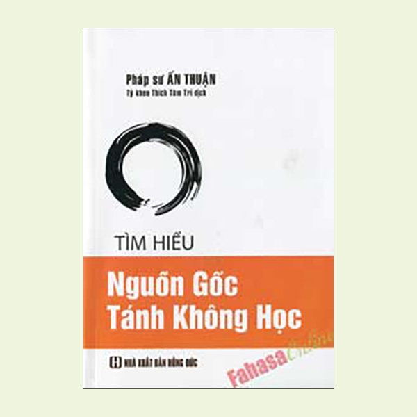 Fahasa - Tìm Hiểu Nguồn Gốc Tánh Không Học