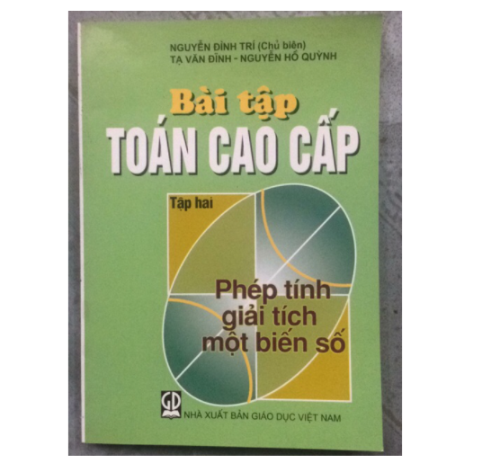 Sách - Bài tập Toán cao cấp Tập 2: Phép tính giải tích một biến số